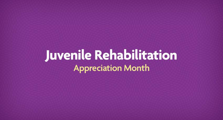 DCYF Celebrates Juvenile Rehabilitation Appreciation Month 